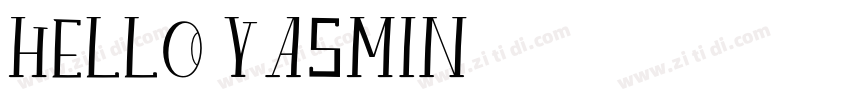Hello Yasmin字体转换